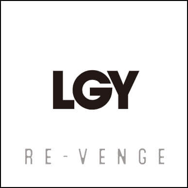 LGY/RE-VENGE